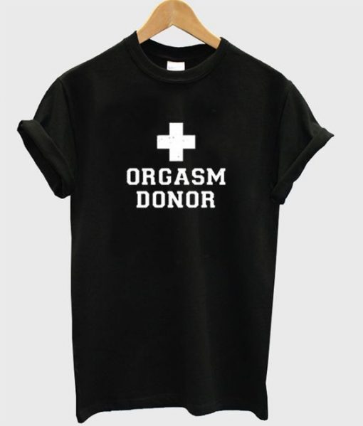 orgasm donor T-shirt N22ER