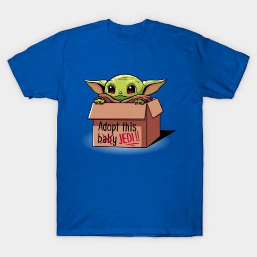 Adopt Baby Yoda T Shirt SR3D