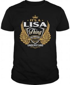 Best Lisa Is A Perfect T Shirt TT13D