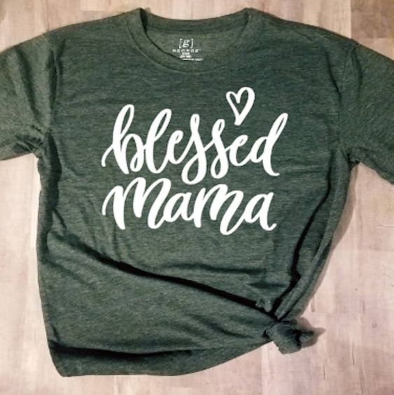 Blessed Mama T-Shirt ND20D