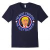 Check this Trump T Shirt SR6D