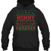 For Your Mommy Hoodie ND12D