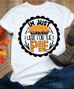 For the Pie T Shirt SR6D