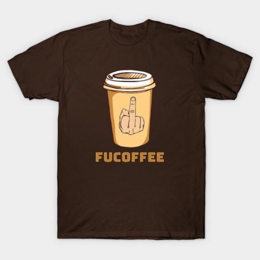 Fucoffee T-Shirt SR3D