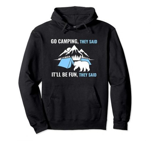 Go Camping Hoodie SR6D