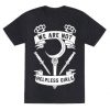 Helpless Girls T Shirt SR6D