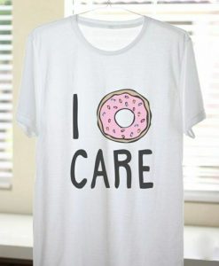 I DONUTS CARE T-SHIRT ND24D