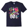 Love 80s Shirt FD4D