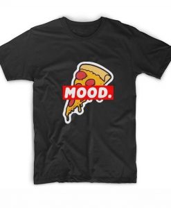 Mood Pizza T Shirt SR6D