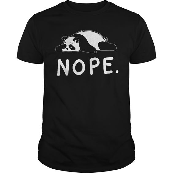 Nope Not Today T Shirt ND24D