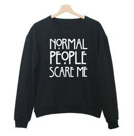 Normal People Scare Me Sweatshirt FD13D