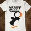 Not Now Arctic Puffin Tshirt EL2D