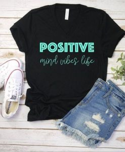POSITIVE Mind T Shirt SR6D