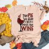 Pass the Wine T Shirt SR6D