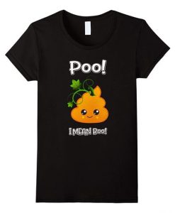 Pumpkin Poop T-Shirt AY26D