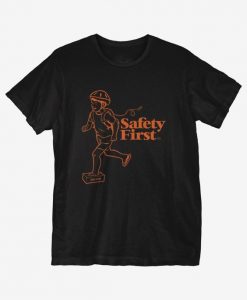 Safety First T-Shirt EL9D