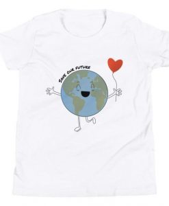 Save Our Future T-Shirt ND24D