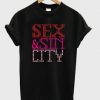 Sex And Sin City Tshirt EL5D