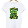 Squad Goals Tshirt EL5D