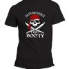 Surrender the Booty T Shirt SR6D