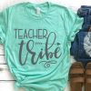 Teacher Tribe shirt FD4D