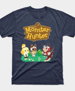 Welcome To Monster Hunter T Shirt AY26D