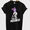 You Got Mossed T-Shirt SR3D