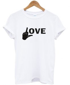 fuck love t-shirt EL2D