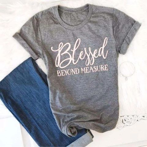 Blessed Beyond Measure T-Shirt MQ31J0