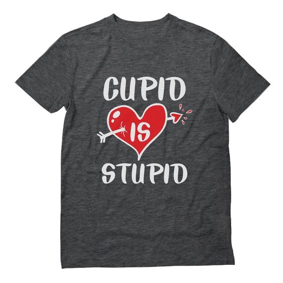 Cupid Is Stupid Tshirt EL11J0