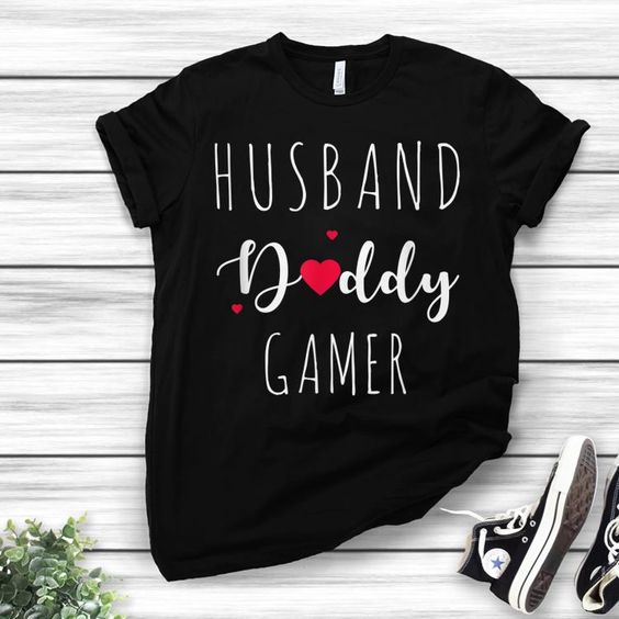 Husband Daddy Gamer T Shirt SR2J0