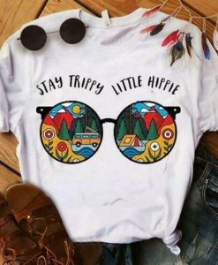 Stay Trippy Little Hippie T-Shirt FD13J0