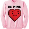 Be Mine Sweatshirt EL6F0