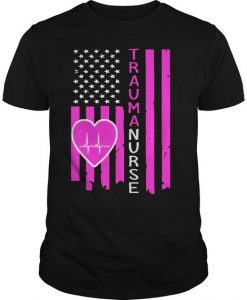 Trauma Nurse American T-Shirt ND1F0
