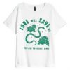 Love Will Save Tshirt TY21M0