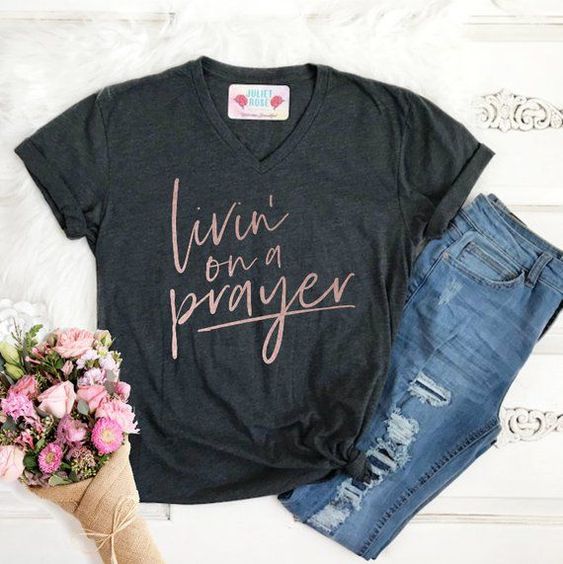 Livin' On a Prayer T Shirt AF16A0