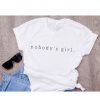 Nobody's girl T Shirt AF16A0