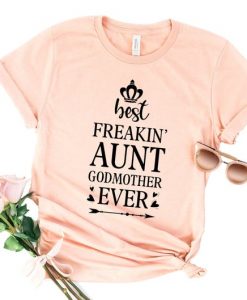 Best Freakin Aunt Shirt DF20JL0
