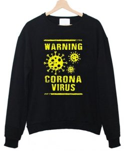 Warning corona virus Sweatshirt AL8AG0