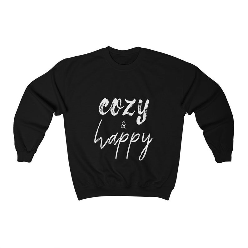 Cozy and Happy Sweatshirt AL3S0