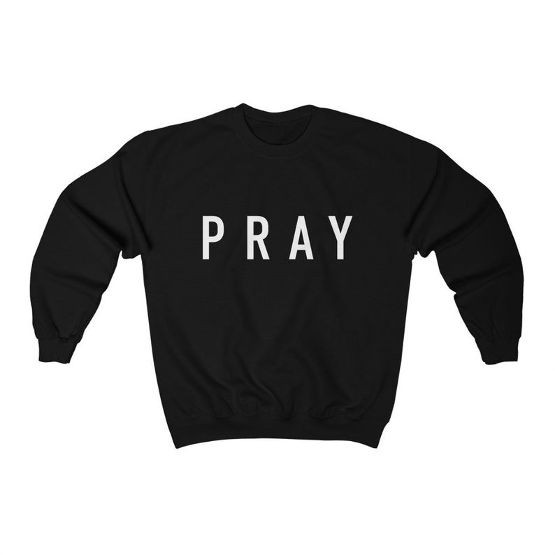 Pray Sweatshirt AL3S0