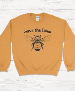 Save The Bees Sweatshirt AL3S0