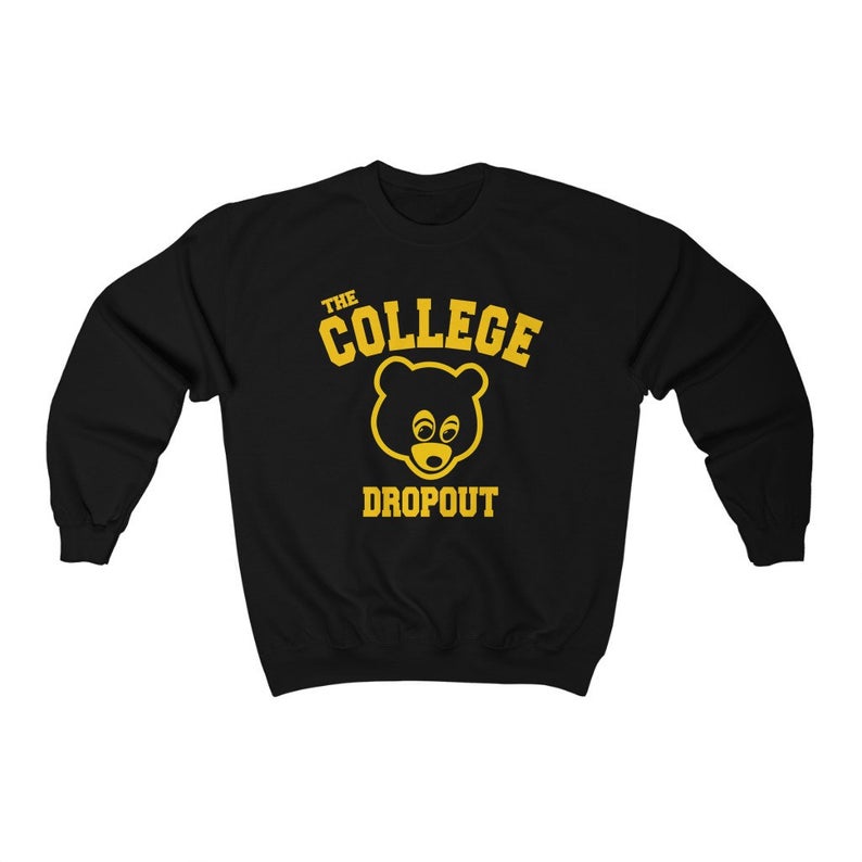 The College Dropout Sweatshirt AL3S0