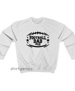 Football Dad 12 Sweatshirt ED13JN1