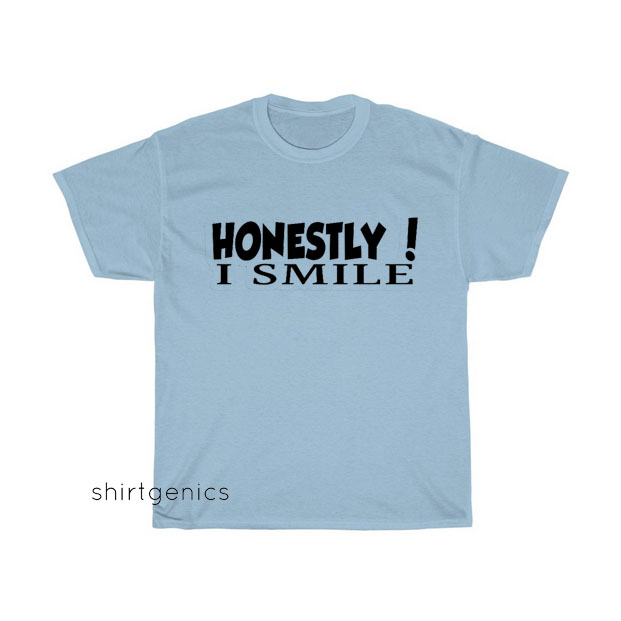 Honestly I Smile T-shirt SY29JN1