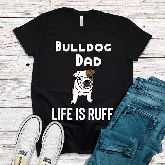 Bulldog Dad T-Shirt SR6MA1