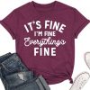 Everything is Fine T-Shirt SR6MA1