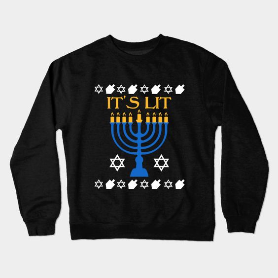 It's Lit Hanukkah Sweatshirt UL29MA1