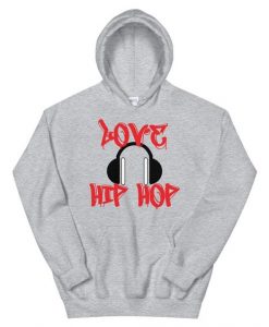 Love Hip Hop Hoodie SR25MA1