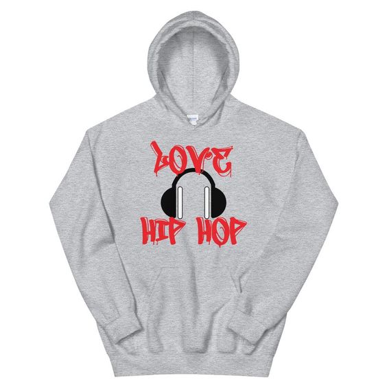 Love Hip Hop Hoodie SR25MA1